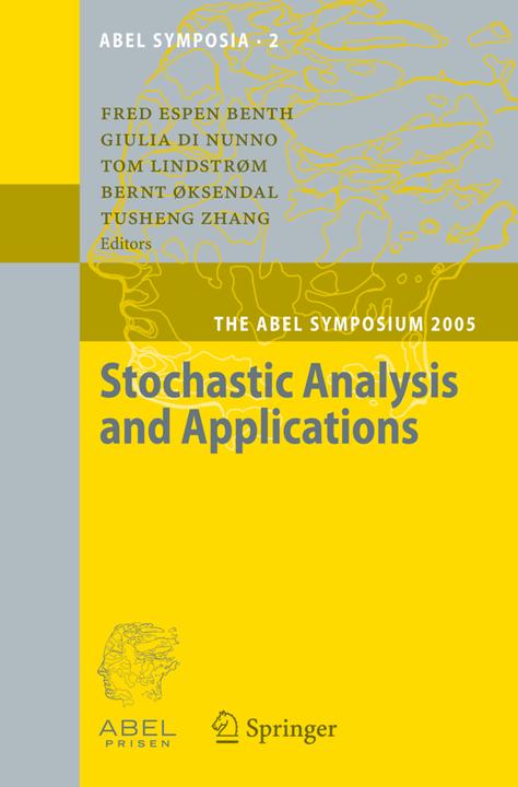Produktbild Stochastic Analysis and Applications (Englisch, Bernt Øksendal, Fred Espen Benth, Giulia Di Nunno, Tom Lindstrom, Tusheng Zhang, 2010)
