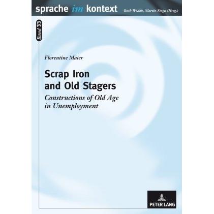 Scrap Iron and Old Stagers, Fachbücher von Florentine Maier