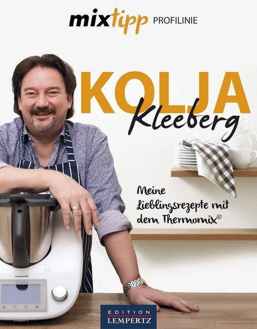 Image du produit Kolja Kleeberg - Meine Rezepte für den Thermomix (Allemand, Kolja Kleeberg, 2017)