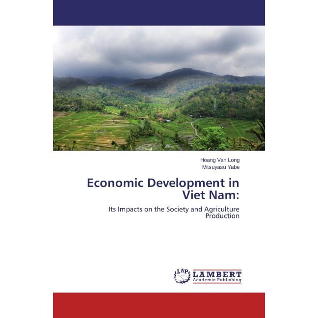 Economic Development in Viet Nam:, Fachbücher von Mitsuyasu Yabe, Hoang Van Long