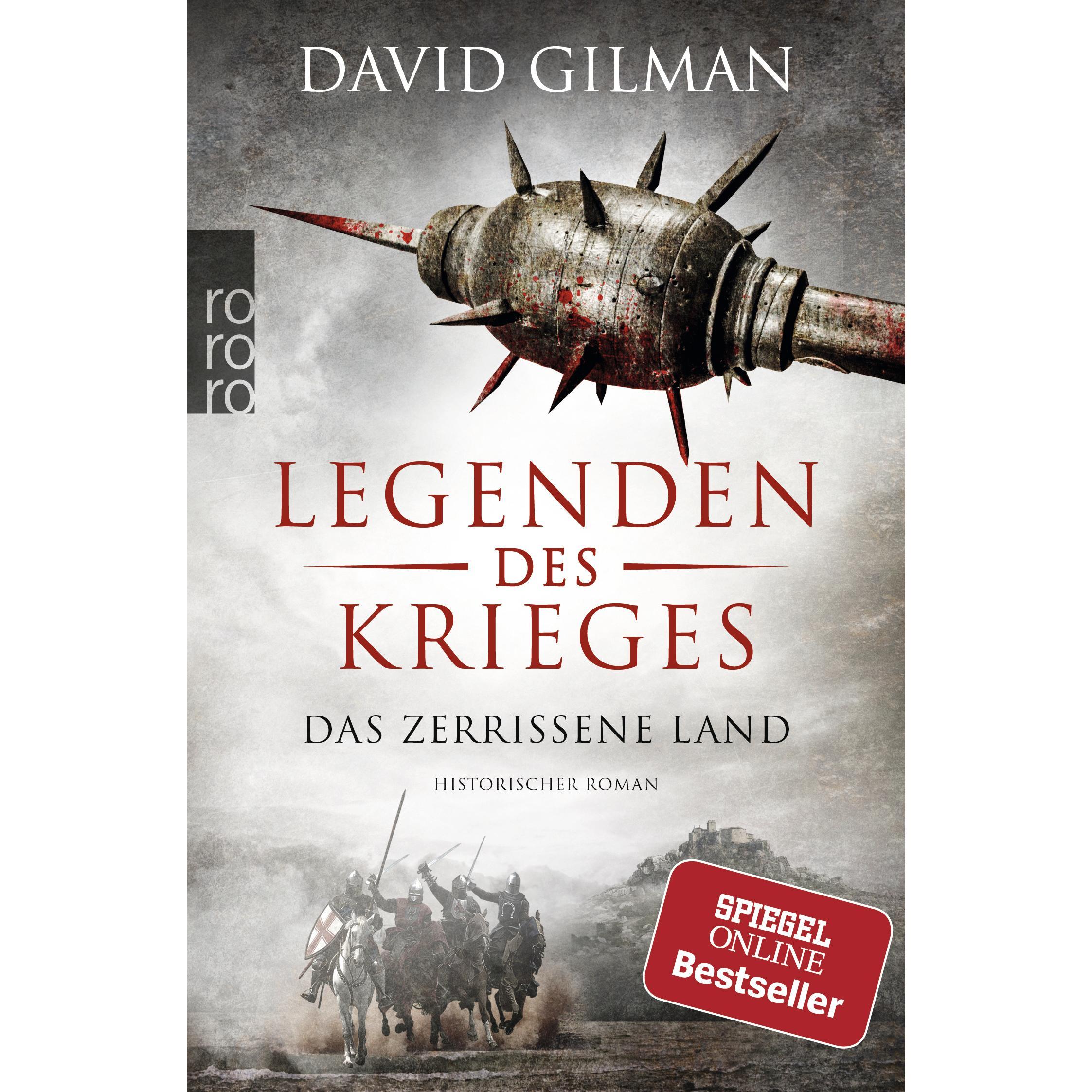 Legenden des Krieges: Das zerrissene Land, Belletristik von David Gilman