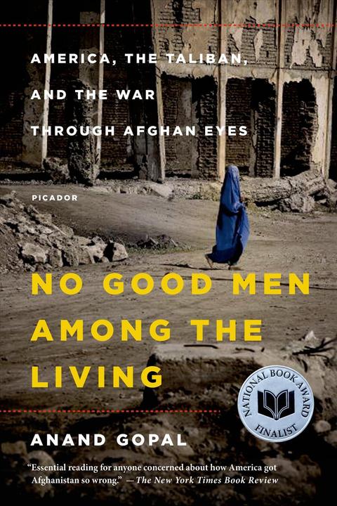 Produktbild No Good Men Among the Living (Englisch, Gopal Anand, 2015)