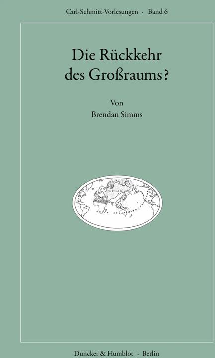 Actual product image Die Rückkehr des Grossraums? (German, Brendan Simms, 2023)
