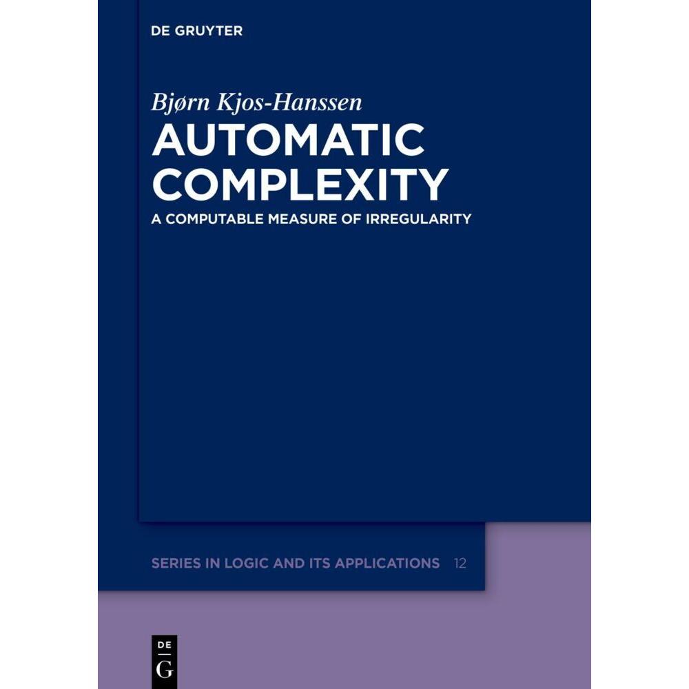 Kjos-Hanssen:Automatic Complexity, Fachbücher von Bjørn Kjos-Hanssen