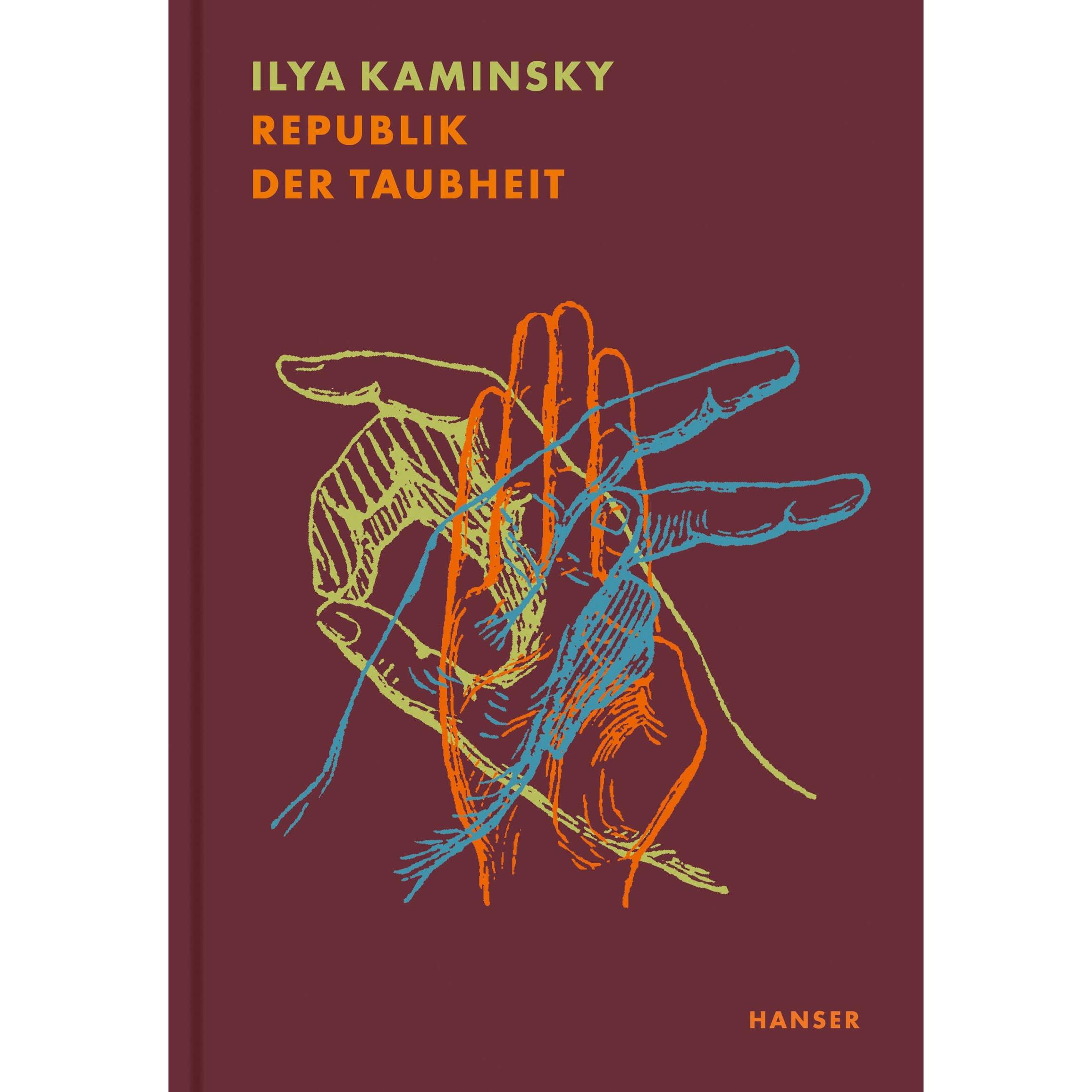 Republik der Taubheit, Belletristik von Ilya Kaminsky