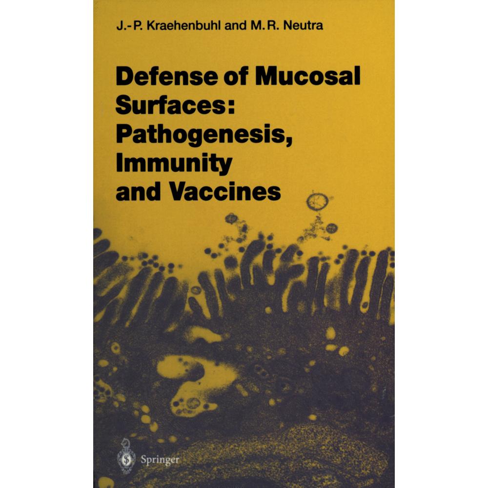 Defense of Mucosal Surfaces: Pathogenesis, Immunity and Vaccines, Fachbücher