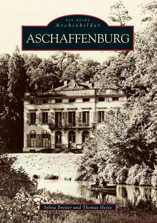 Produktbild Aschaffenburg (Deutsch, Sylvia Breiter, Thomas Hesse, 2016)