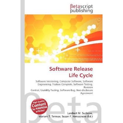Software Release Life Cycle, Fachbücher von Lambert M. Surhone, Miriam T. Timpledon, Susan F. Marseken