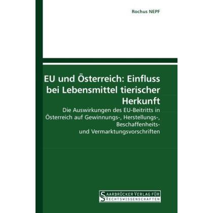 EU und Österreich: Einfluss bei Lebensmittel tierischer Herkunft, Fachbücher
