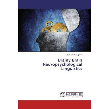 Brainy Brain Neuropsychological Linguistics, Fachbücher