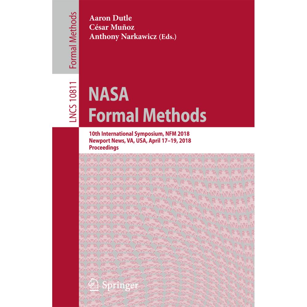 NASA Formal Methods, Fachbücher von Aaron Dutle, Anthony Narkawicz, César Muñoz