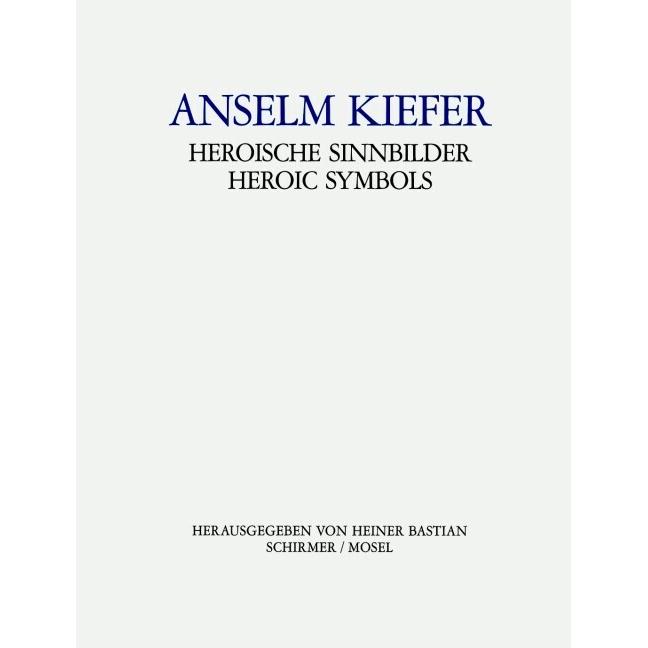 Anselm Kiefer, Heroische Sinnbilder, Sachbücher von Anselm Kiefer