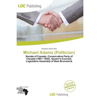 Michael Adams (Politician), Fachbücher