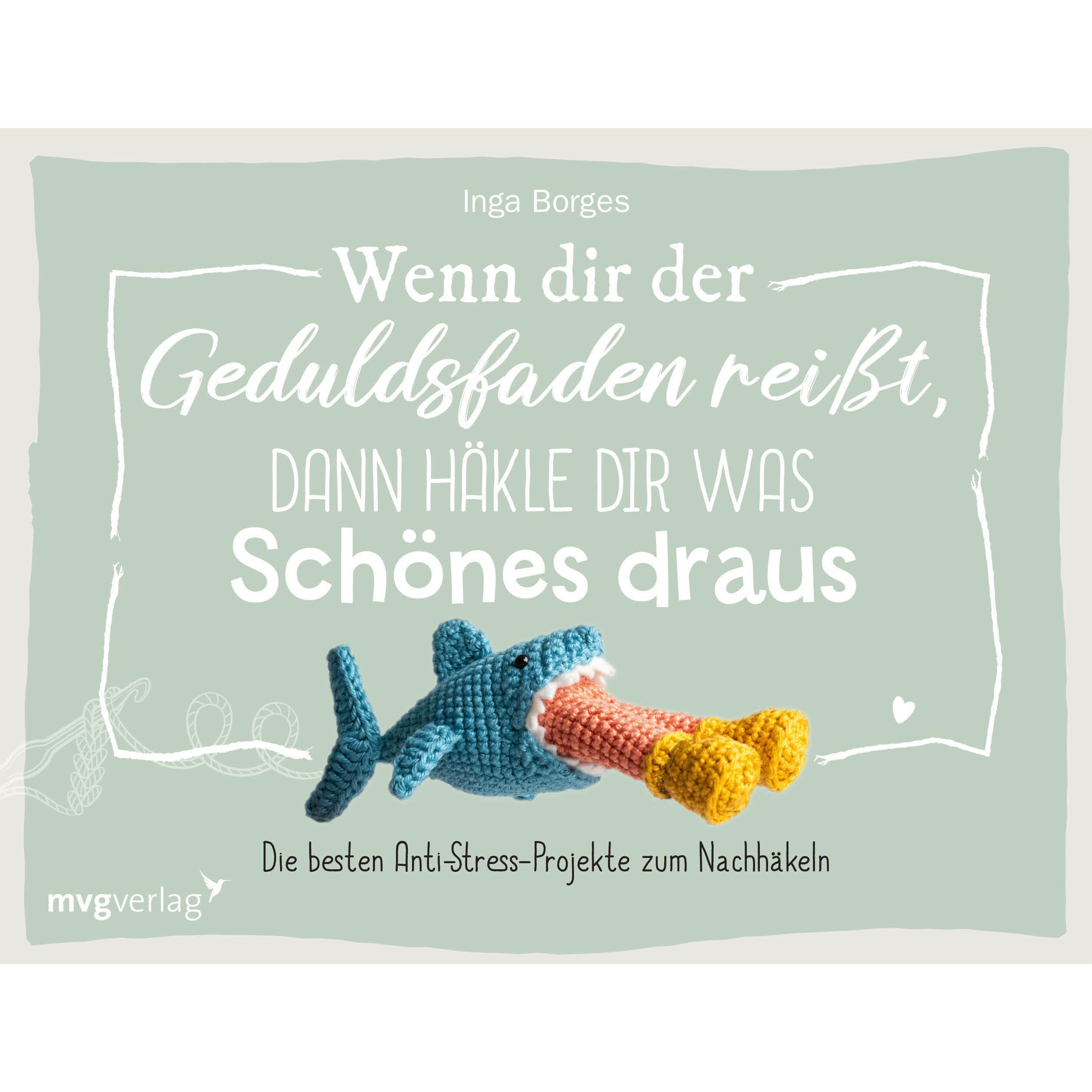 Thumbnail - Borges:Wenn dir der Geduldsfaden reisst, Ratgeber von Inga Borges