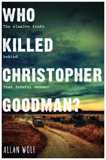 Produktbild Who Killed Christopher Goodman? (Englisch, Allan Wolf, 2018)