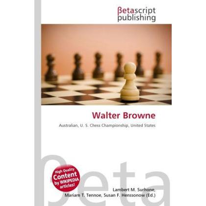 Walter Browne, Ratgeber