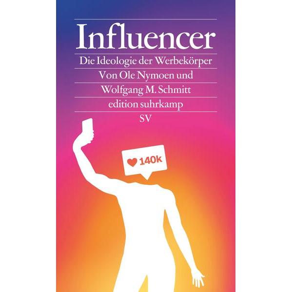 Influencer, Sachbücher von Wolfgang M. Schmitt