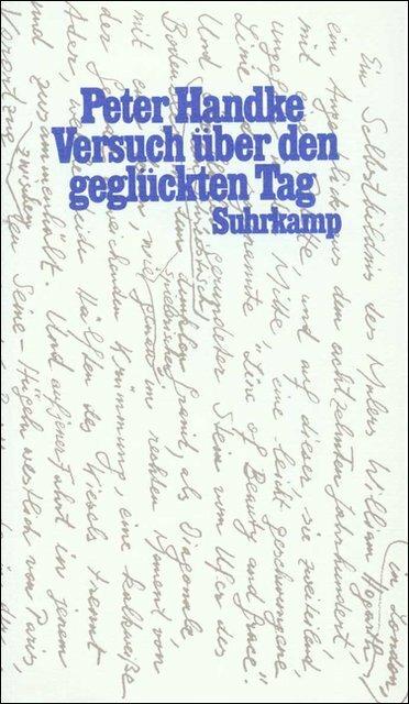 Produktbild Versuch über den geglückten Tag (Deutsch, Peter Handke, 1991)