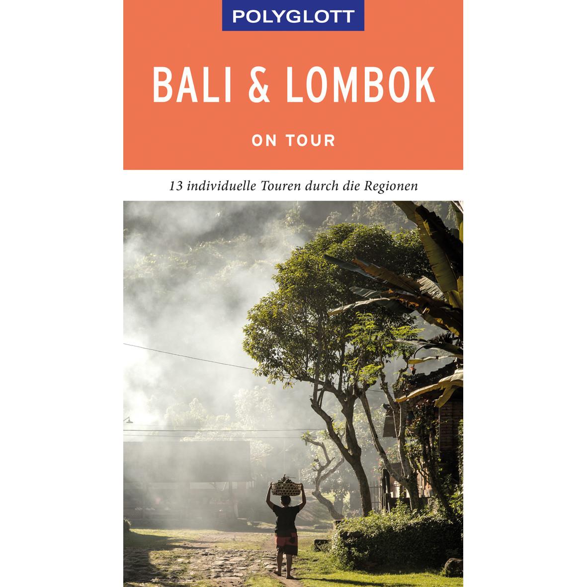 on tour Reiseführer Bali & Lombok, Ratgeber von Wolfgang Rössig