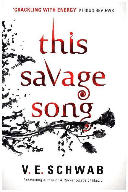 Produktbild This Savage Song (Englisch, V. E. Schwab, 2016)