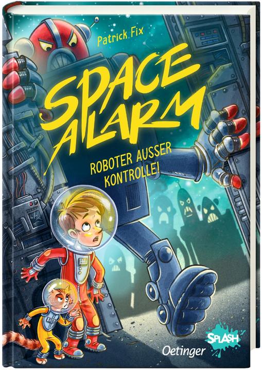 Space Alarm 2: Robots out of control! (Patrick Fix, German)