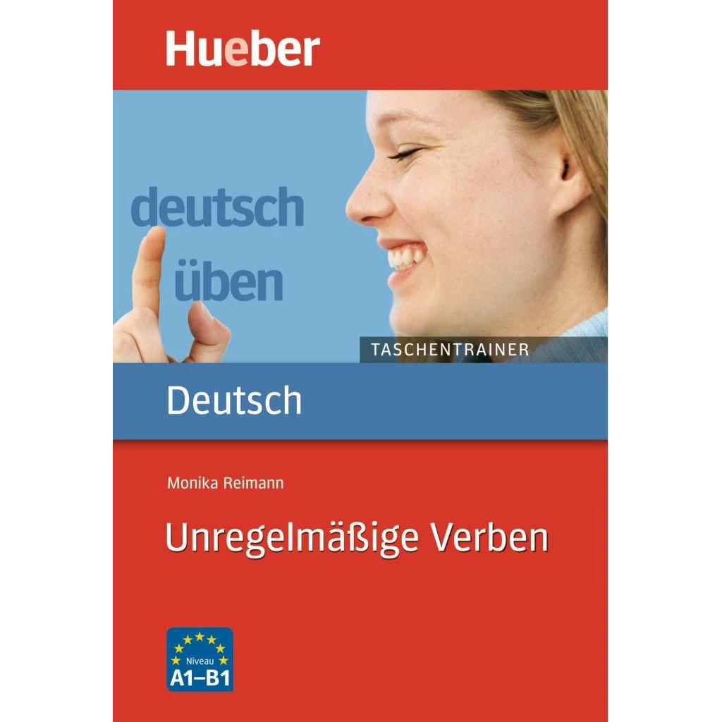 Deutsch üben Taschentrainer. Unregelmässige Verben, Schulbücher von Monika Reimann