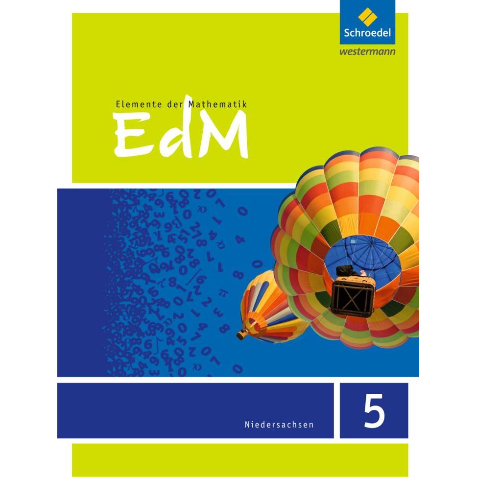 Elemente der Mathematik 5. Schülerband. NI, Schulbücher von Friedrich Suhr, Matthias Lösche, Werner Ladenthin