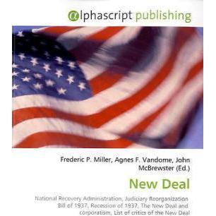 New Deal, Fachbücher von Agnes F. Vandome, Frederic P. Miller, John McBrewster