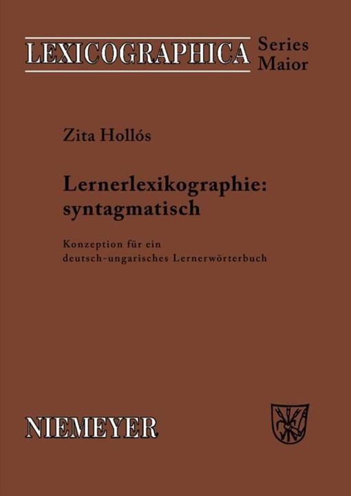 Produktbild Lernerlexikographie: syntagmatisch (Deutsch, Zita Hollos, 2004)