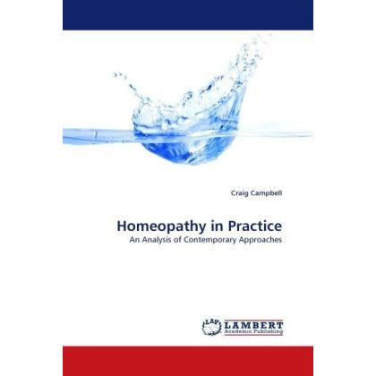 Homeopathy in Practice, Fachbücher von Craig Campbell