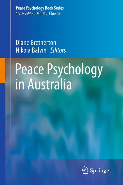 Peace Psychology in Australia (Englisch, Diane Bretherton, Nikola Balvin, 2014)