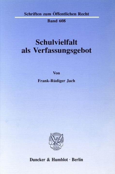 Produktbild Schulvielfalt als Verfassungsgebot (Deutsch, Frank-Rüdiger Jach, 1991)