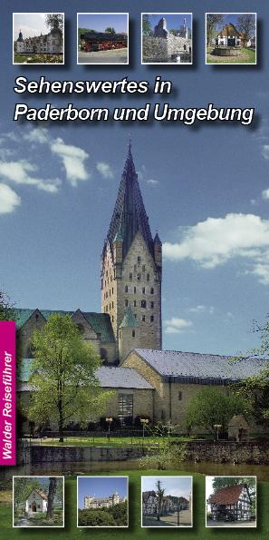 Produktbild Sehenswertes in Paderborn und Umgebung (Deutsch, Achim Walder, Ingrid Walder, 2006)