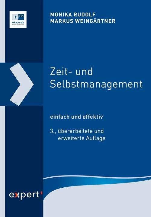 Zeit- und Selbstmanagement (Deutsch, Markus Weingärtner, Monika Rudolf, 2020)
