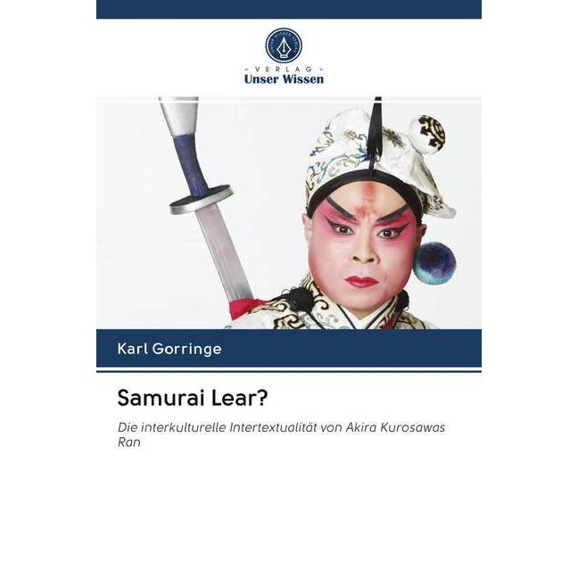 Samurai Lear?, Fachbücher von Karl Gorringe