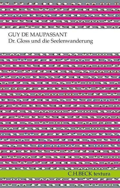 Produktbild Dr. Gloss und die Seelenwanderung (Deutsch, Guy de Maupassant, 2012)