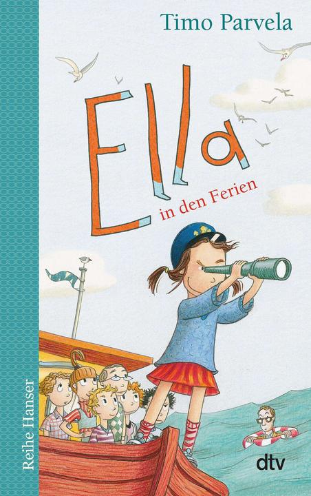Produktbild Ella in den Ferien (Deutsch, Sabine Wilharm, Timo Parvela, Nina Stohner, 2014)