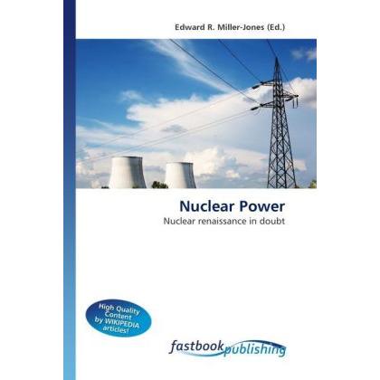 Nuclear Power, Fachbücher von Edward R. Miller-Jones