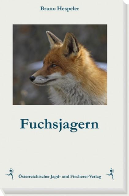 Produktbild Fuchsjagern (Deutsch, Bruno Hespeler, 2017)