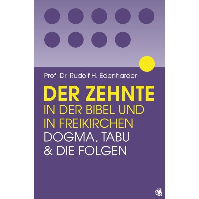 Der Zehnte in der Bibel und in Freikirchen, Fachbücher