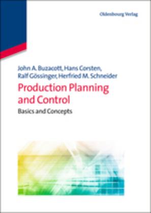 Produktbild Production Planning and Control (Englisch, Hans Corsten, Herfried M. Schneider, John A. Buzacott, Ralf Gössinger, 2012)