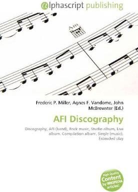 Produktbild AFI Discography (Agnes F. Vandome, John McBrewster, Frederic P. Miller, 2010)