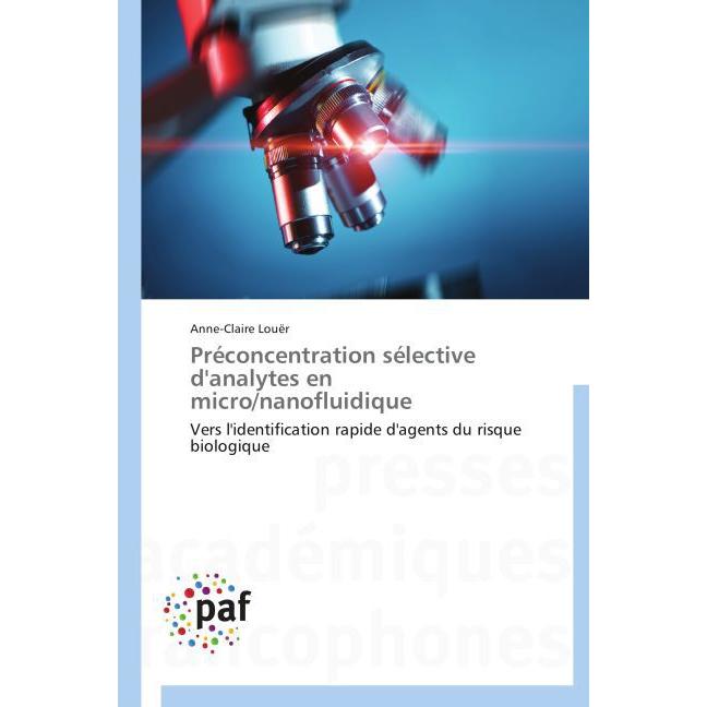 Préconcentration sélective d'analytes en micro/nanofluidique, Fachbücher von Anne-Claire Louër