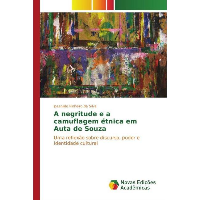 A negritude e a camuflagem étnica em Auta de Souza, Fachbücher