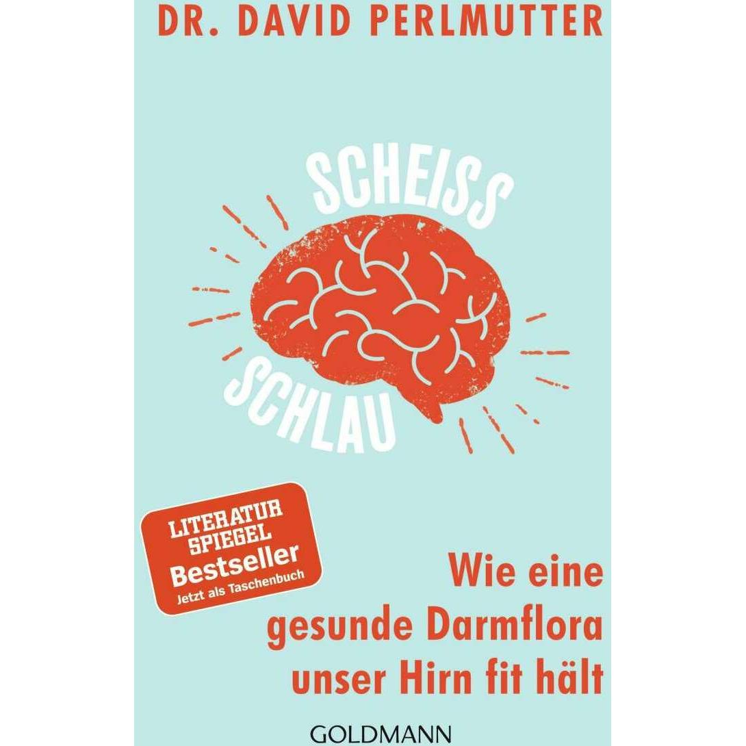 Scheissschlau, Ratgeber von David Perlmutter