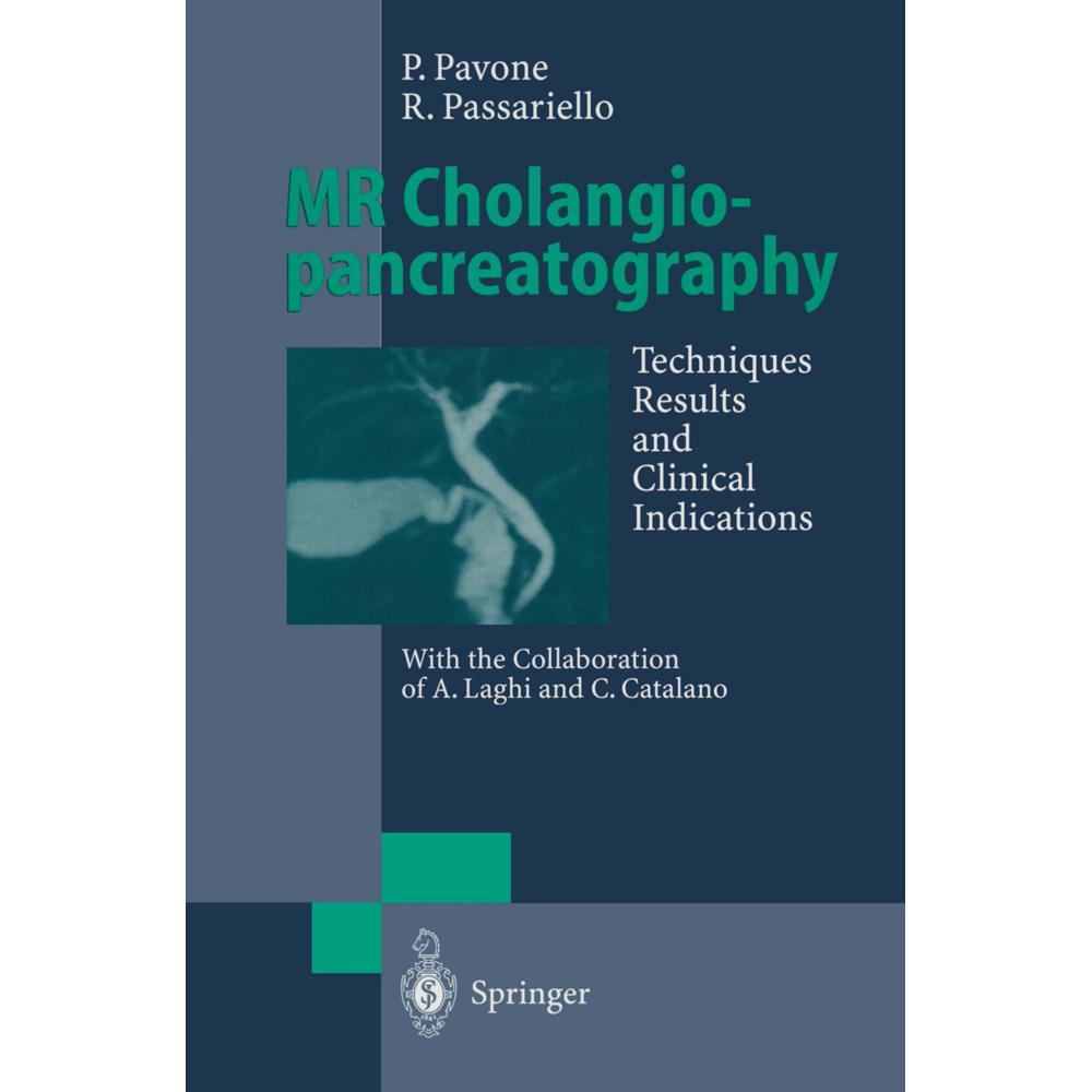 MR Cholangiopancreatography, Fachbücher von Roberto Passariello, Paolo Pavone