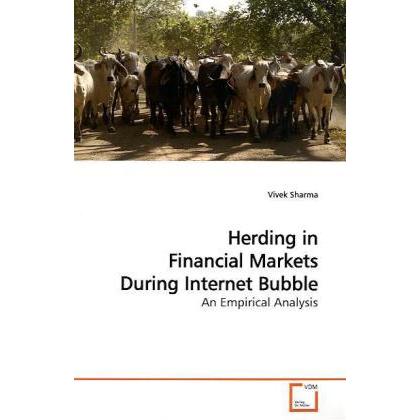 Herding in Financial Markets During Internet Bubble, Fachbücher von Vivek Sharma
