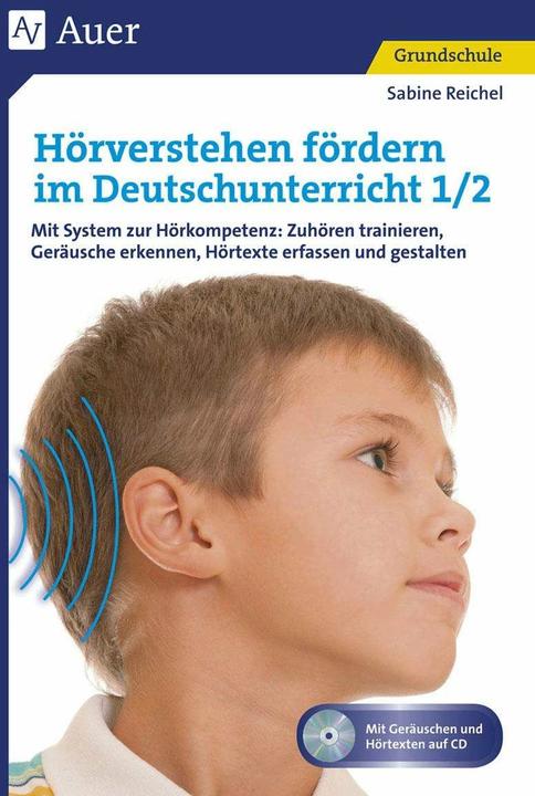 Produktbild Hörverstehen fördern im Deutschunterricht 1-2 (Deutsch, Sabine Reichel, 2024)