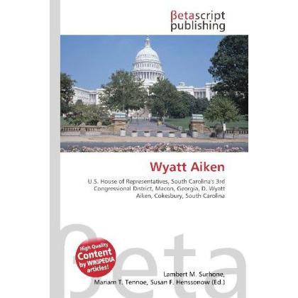 Wyatt Aiken, Fachbücher von Susan F. Marseken, Lambert M. Surhone, Miriam T. Timpledon