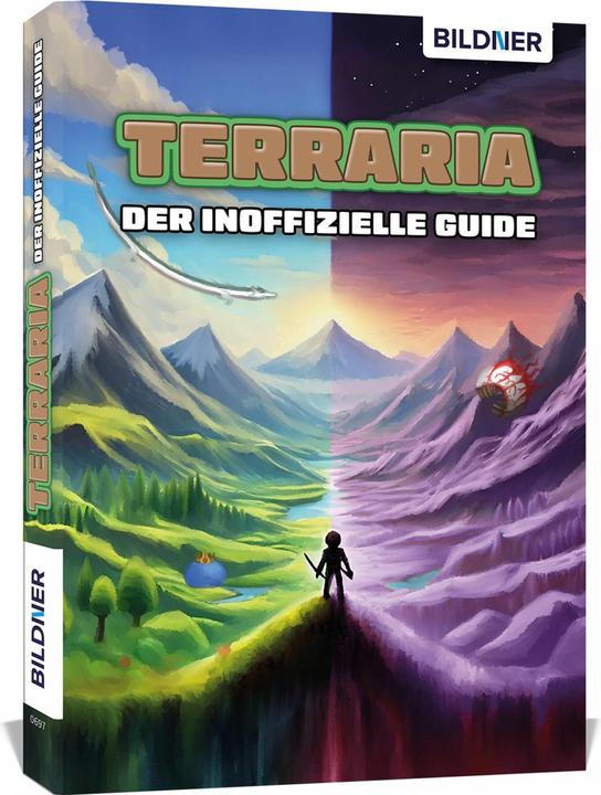 Produktbild Terraria - Der grosse inoffizielle Guide (Deutsch, Aaron Kübler, Andreas Zintzsch, Anne-Sophie Hardouin, Bettina Pflugbeil, 2024)